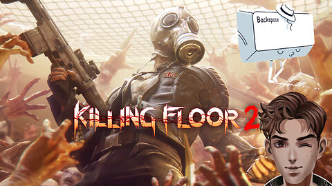 KILLING FLOOR 2-NIGHT, BAYBEE