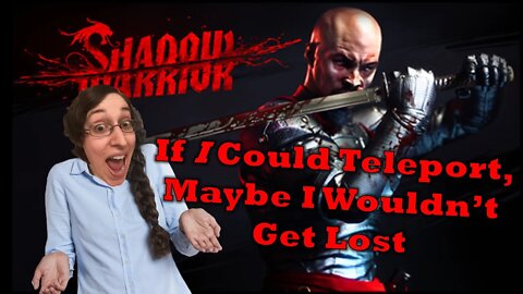 Shadow Warrior Part 10 Everyday Let's Play