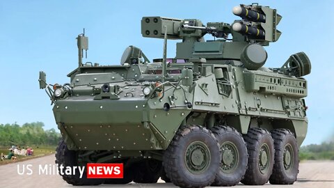 US Army's New Stryker A1 IM-SHORAD Air Defense System