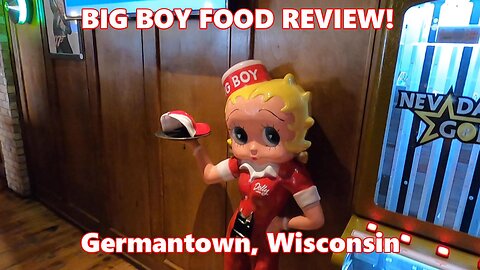 BIG BOY Food Review! Germantown, Wisconsin.