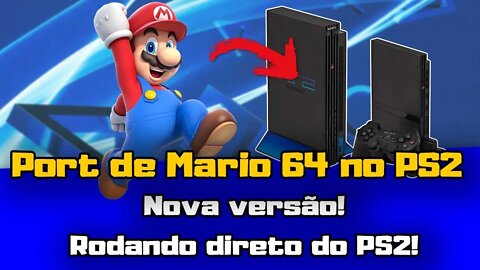 Port de Mario 64 no PS2! Agora rodando direto do console!