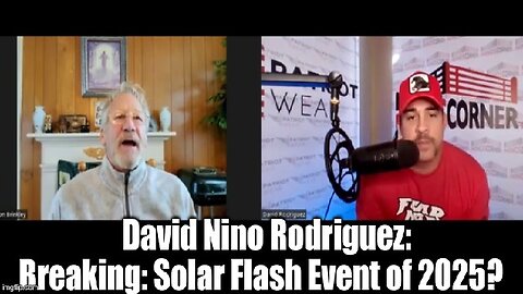 David Nino Rodriguez: Breaking: Solar Flash Event of 2025?