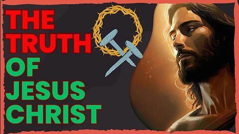 Jesus Christ-The TRUTH of Jesus Christ/Исус Христос-ИСТИНАТА за Исус Христос