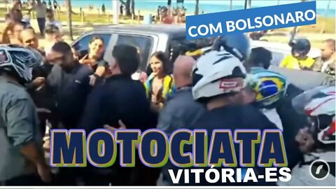 ESPIRITO SANTO MARCHA PARA JESUS - MOTOCIATA COM BOLSONARO