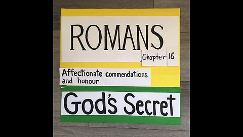 Romans Chapter 16 - Marianne Manley