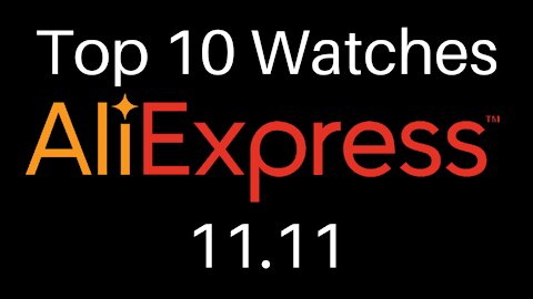 Top 10 Watches in the 11.11 AliExpress Sale 2020