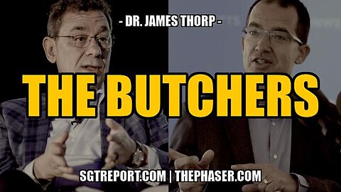 The Butchers: Bourla & Bancel - Dr. James Thorp