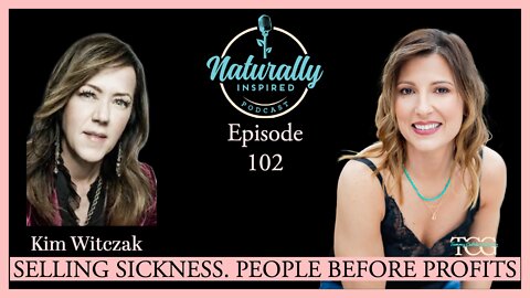 Kim Witczak - Selling Sickness. People Before Profits