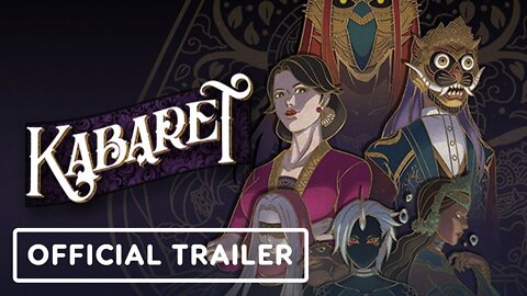 Kabaret - Official Game Trailer