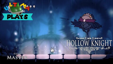 Ultima Plays || Hollow Knight || Dracula's Sanctum