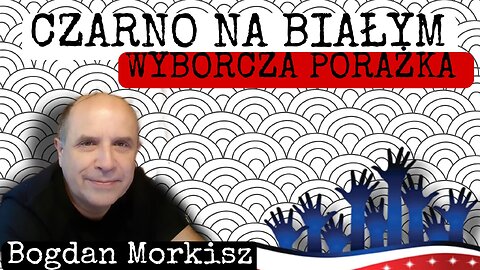 Czarno na białym - Wyborcza porażka