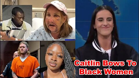 Caitlin Clark bends the knee to Black women, White man chops up Black woman after date.