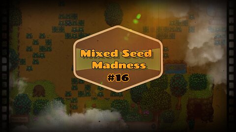 Mixed Seed Madness #16: Building up Bank (Fishing Fun!)