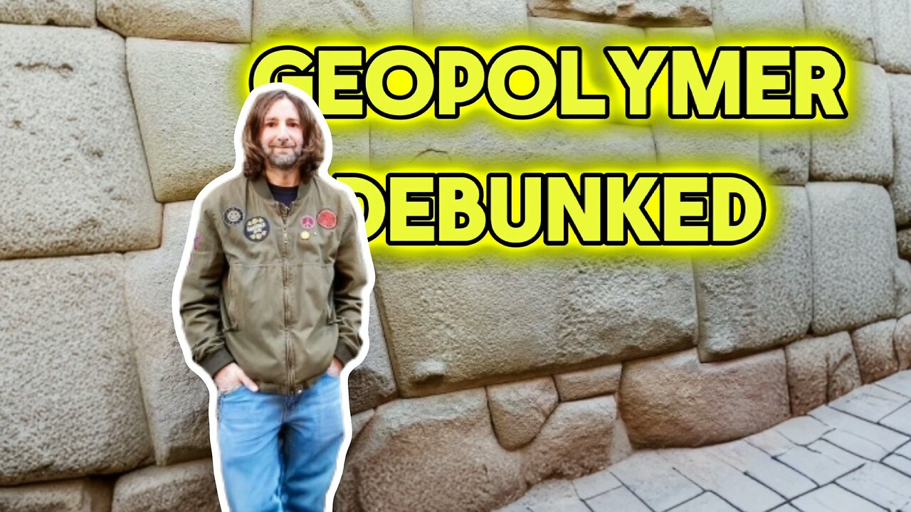 Debunking The Notion Of Geopolymers In Ancient Peru & Egypt #granite # ...