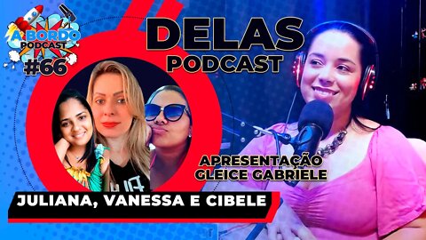 Delas podcast #01 - A Bordo Podcast #66