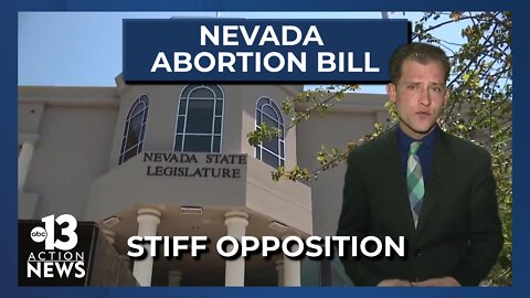 Nevada abortion bill meets stiff opposition in initial hearing