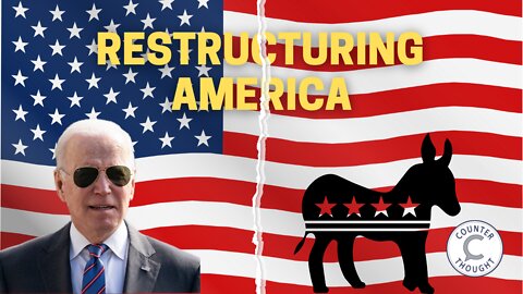 Joe Biden And Democrat Party Want To Change America