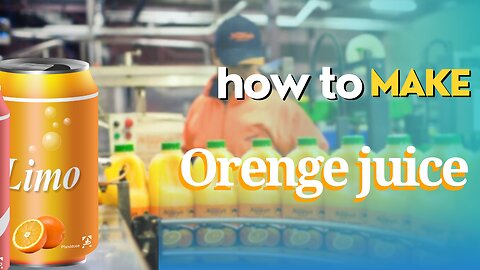 How make orenge juice in factory