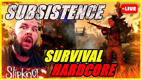 🔴Live SUBSISTENCE - Começando a Construção da Base