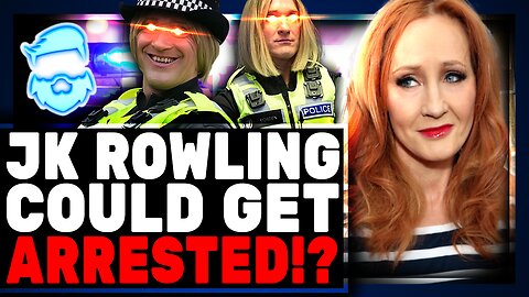 J.K Rowling GOES NUCLEAR & Demands Woke Cops Arrest Her Over New Hate Crime Laws!