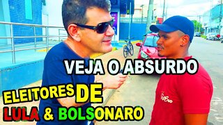 VEJA O QUE OS ELEITORES DE LULA E BOLSONARO FALARAM