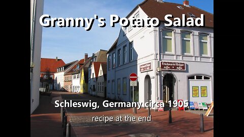 Granny's Potato Salad - Schleswig German circa 1905