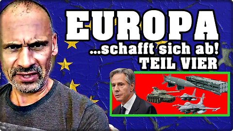 Europa schafft sich ab! - Teil Vier.