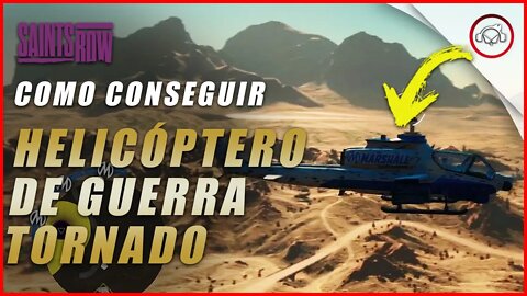 Saints Row, Como conseguir o helicóptero de guerra Tornado | super dica