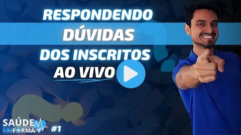 ⭕Respondendo Dúvidas dos Inscritos 🎙Envie sua Dúvida sobre Saúde, Treino, Algum vídeo... [LIVE #1]