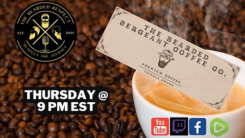 The Bearded Respect #71 with The Bearded Sergeant Coffee Company