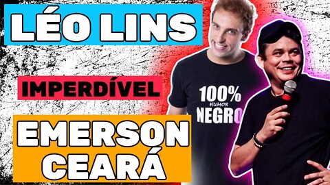 INÉDITO LÉO LINS E EMERSON CEARÁ PRA RIR MUITO - STAND UP COMEDY - FÁBRICA DE COMÉDIA #comedy #haha