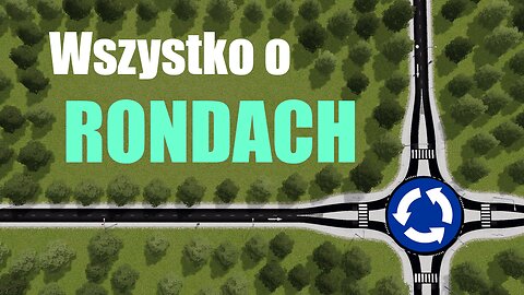 Wszystko o rondach - Poradnik Cities Skylines