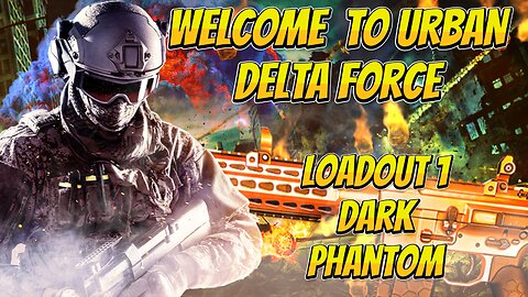 Urban Delta Force (Loadout 1 Dark Phantom) game, loadouts, skins, guns, outfits,