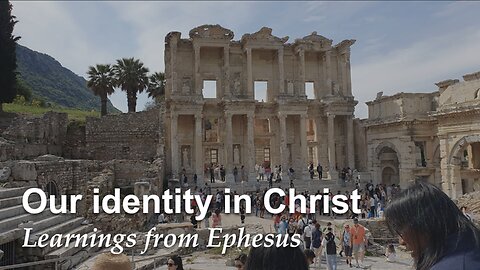 Sermon - Our Identity in Christ