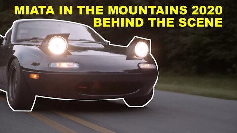 Miata in the Mountains 2020 - Behind The Scene (EXTRA) 4K - #miata #matg #mazda #tailofthedragon