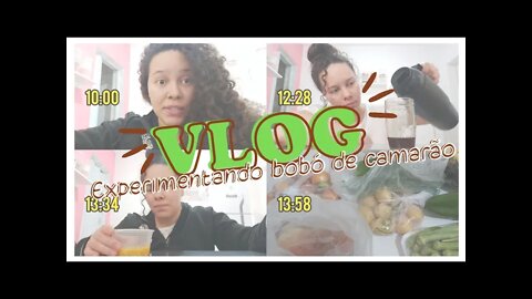 VLOG, EXPERIMENTANDO BOBÓ DE CAMARÃO