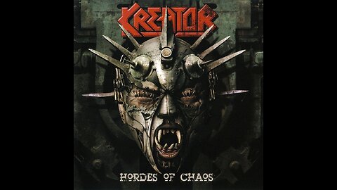 Kreator - Hordes of Chaos