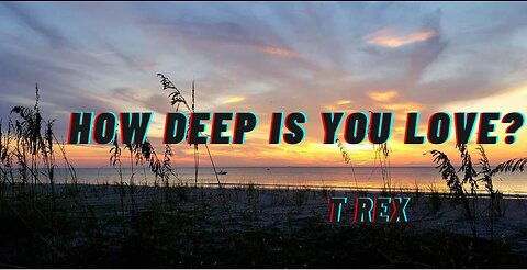 How deep is your love?