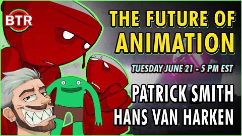 Future of Animation - Ft. @Patrick Smith & Hans Van Harken