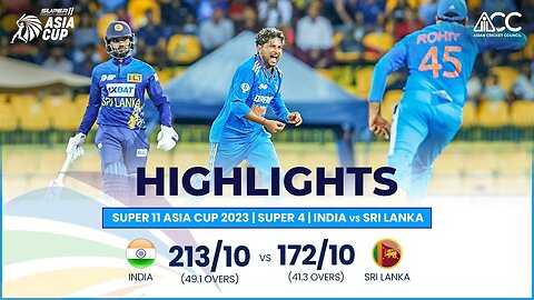 Super11 Asia Cup 2023 | Super 4 | India vs Sri Lanka | Highlights