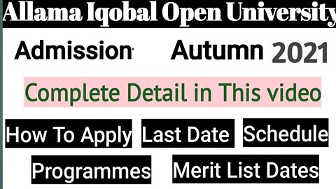 AIOU Admission Schedule|apply|Last date of fee submission|Programmes|Subjects|merit list date