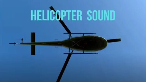 🚁HELICOPTER Sound Effect Free Download mp3 🚁 0:30 Minute #helicoptersounds