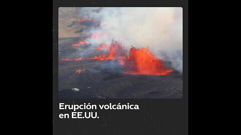 Entra en erupción el volcán Kilauea en Hawái