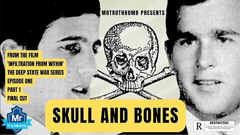 Skull and Bones and The Deep State