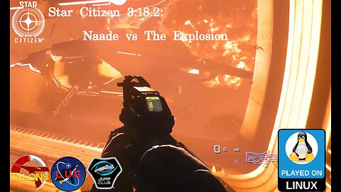 Star Citizen 3.18.2: Naade vs The Explosion