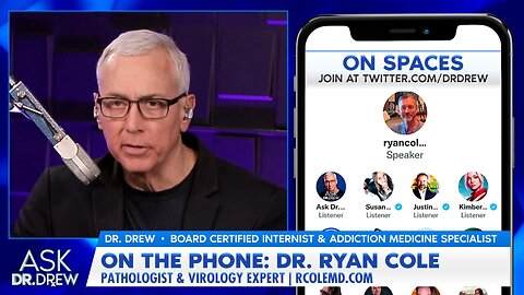 Callers ONLY: Dr. Drew Answers Calls on Covid Surge, Twitter Files, mRNA Studies & more