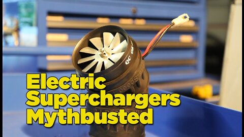 Electric SuperChargers Mythbusted