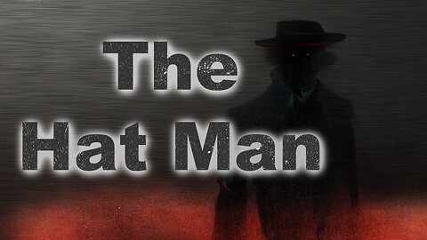 The Hat Man