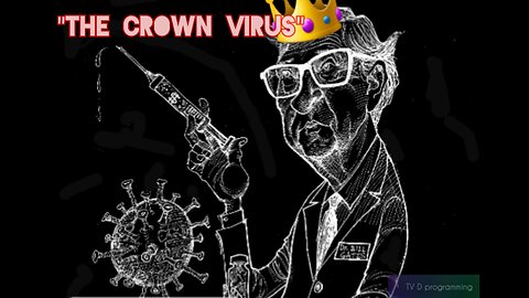 "the CROWNOS VIRUS"