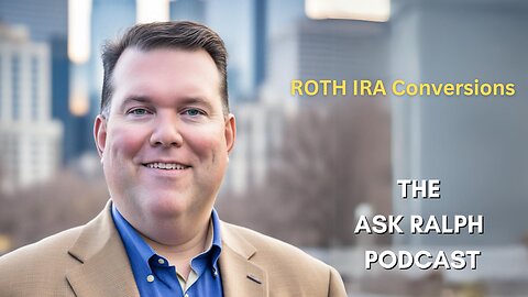 ROTH IRA Conversions